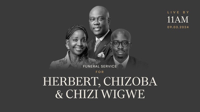 FUNERAL SERVICE - HERBERT, CHIZOBA & CHIZI WIGWE - YouTube