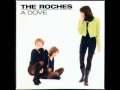 The Roches - Expecting Your Love