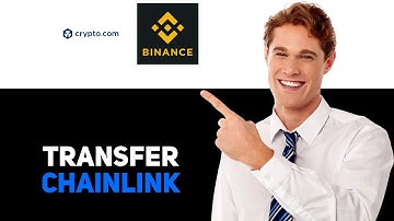 How To Transfer Chainlink From Crypto com To Binance 2025