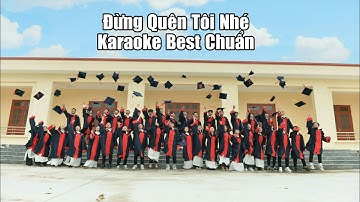 Đừng Quên Tôi Nhé Karaoke (Halkyno) Best Chuẩn | 89 Entertainment