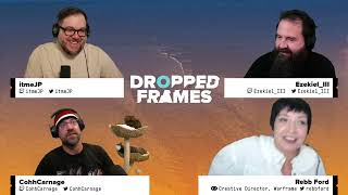 Rebb Ford Has A Stream of Consciousness With Dropped Frames Podcast