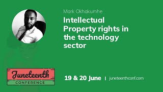 Mark Okhakumhe - Intellectual Property Rights in the Technology Sector [w/ASL Interpreting]