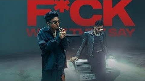 F*CK WHAT THEY SAY | King & MC STAN | Monopoly Moves | Official Music Video