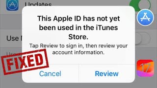 Fixed: Apple ID Has Not Yet Been Used In The iTunes Store | Apple ID Not Working In App Store screenshot 3