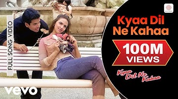 Kyaa Dil Ne Kahaa Full Video - Title Song|Tusshar Kapoor,Esha|Udit Narayan,Alka Yagnik