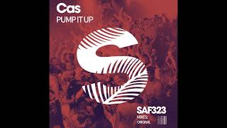 Cas - Pump It Up (Radio Edit)