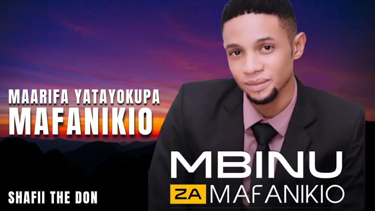 MAARIFA YATAKAYOKUPA MAFANYIKIO  Mbinu za Mafanyikio