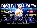 Dj/Vj Bubba Yae's Sunday Matinee At Tha Grown Folks Spot 8-8-2021