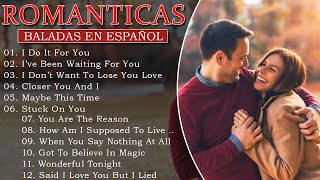 Musica romantica para trabajar y concentrarse 💕Las Mejores Canciones romanticas en Espanol 2022