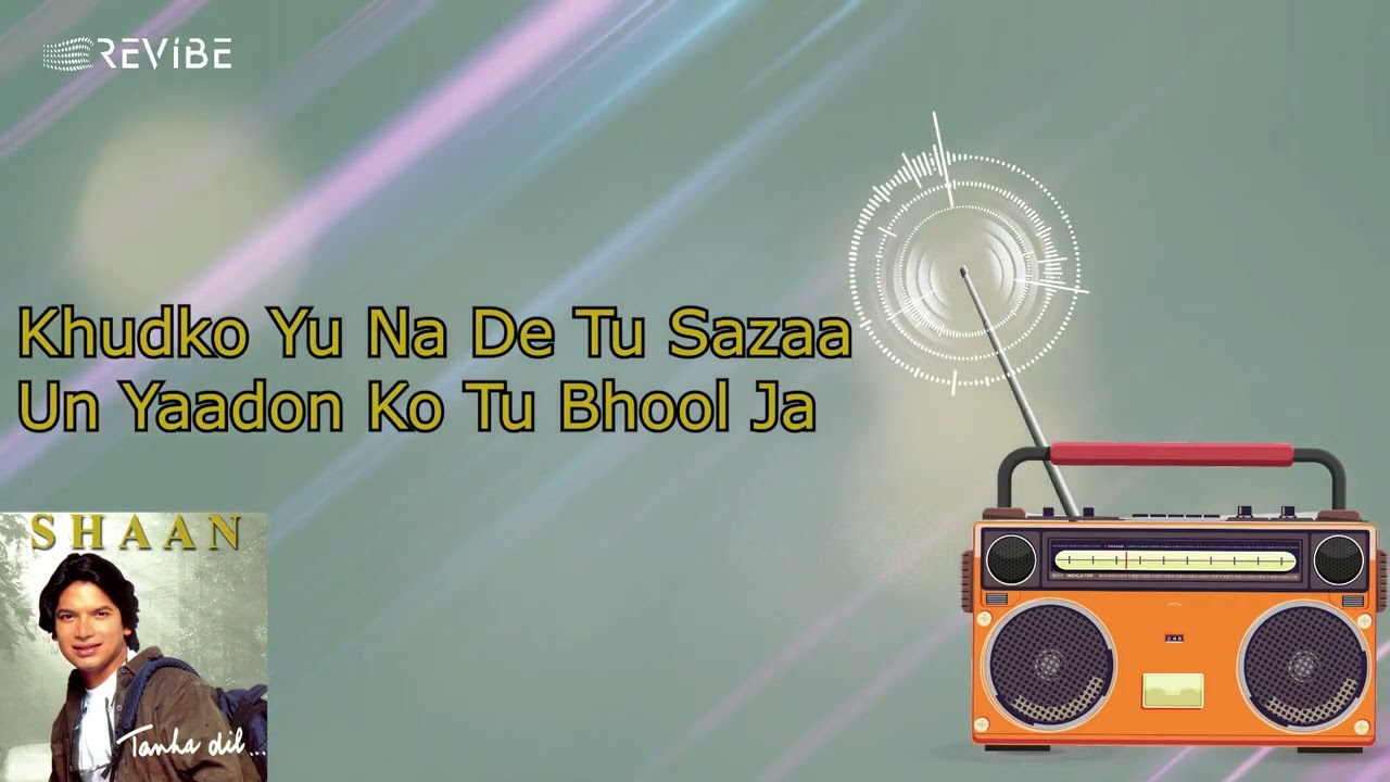 Bhool Ja Shaan Karaoke with Lyrics