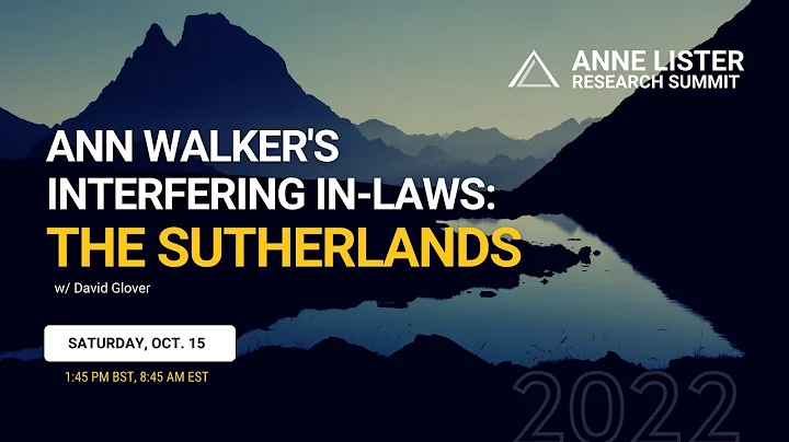 Ann Walker's interfering in-laws: The Sutherlands