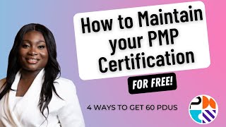 PMP Certification: Get 60 PDUs for FREE to Renew your Certification