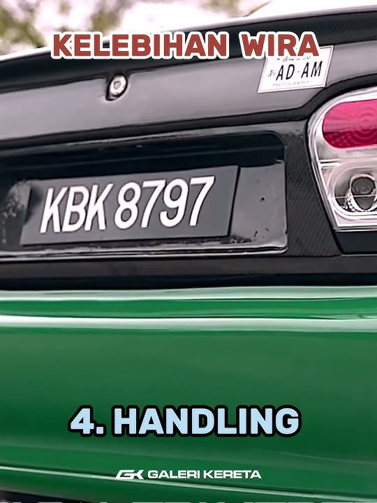 APA YG BEST PROTON WIRA?