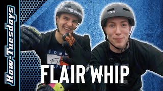 How To Flair Tailwhip Flair Drop-In