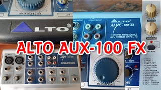 [เครื่องเสียงบ้านๆ] EP.111 รีวิว Mixer ALTO AMX-100FX ตัวเป็นๆ ครับ