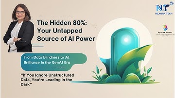 The 80% Advantage: How Unstructured Data Will Define Enterprise Leadership in the GenAI Era