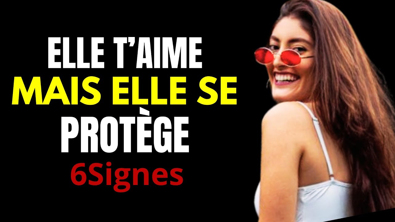 7 signes qu’elle t’aime mais qu’elle se protège #femme #amour #conseils