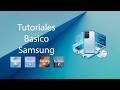 Tutoriales Basico de Samsung - SebastianSNRL