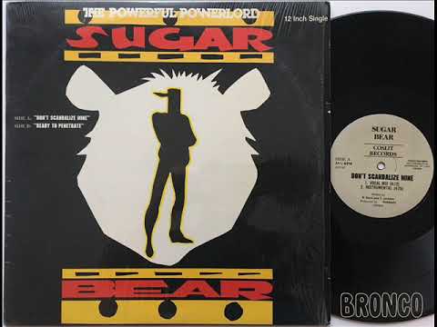 Sugar Bear - Don't Scandalize Mine / Ready To Penetrate | Releases ...