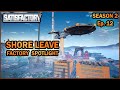 Looks Like Someone's On Shore Leave... Fan Factory Friday S2 E12 [Satisfactory Game]