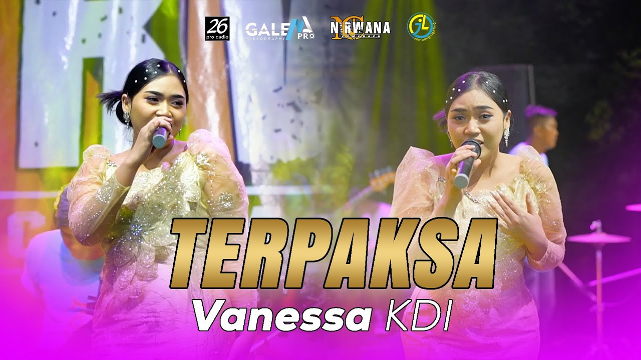 Terpaksa - Vanessa KDI - Om. Nirwana Comeback - Live Madura