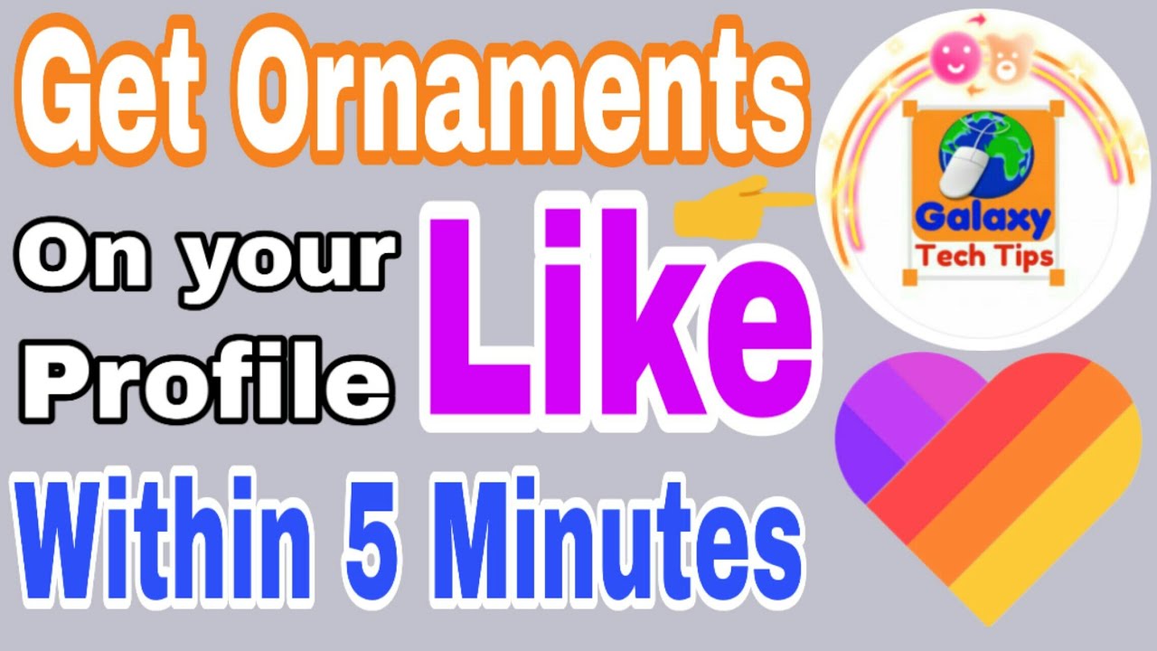 How to get badge on Like app | Likee par badge kaise milta hai | Get Ornaments | Galaxy Tech Tips