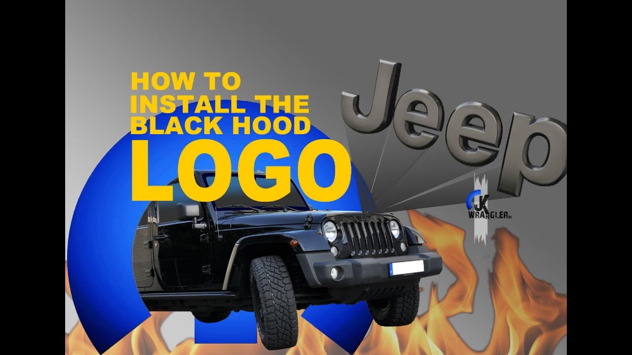 Jeep Wrangler JK Blackout Jeep Hood Logo (MOPAR) YouTube