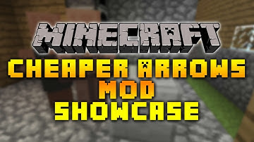 Minecraft Mod Showcase!: Cheaper Arrows Mod Showcase (1.6.2)