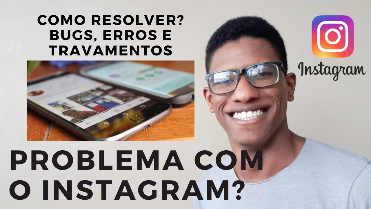 Instagram com PROBLEMA? Como resolver Bugs, Erros e Travamentos? Story,