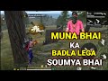 Soumya bhai ka badla  glabal grandmaster match  garena free fire  gaming odisha