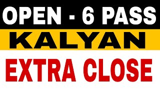OPEN - 6 PASS KALYAN || KALYAN CLOSE TODAY screenshot 1
