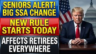 SENIORS: SSA 2026 Rule Change: New SSA Rule Takes Effect Today – Big Change for Seniors & Retirees