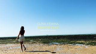 ELINA FEMINA - SHADOW PLAY (WARHAUS COVER)