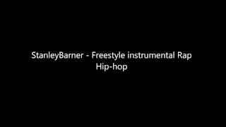 Stanleybarner - Freestyle Instrumental Rap Hip-Hop Audio Hq Free Download