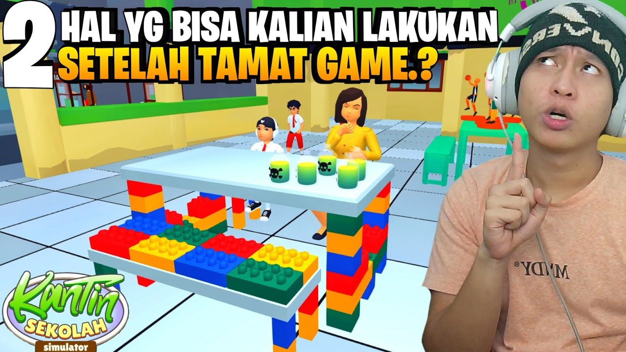 Sudah tamat.? lakukan 2 hal ini di kantin sekolah simulator - new update kantin sekolah simulator