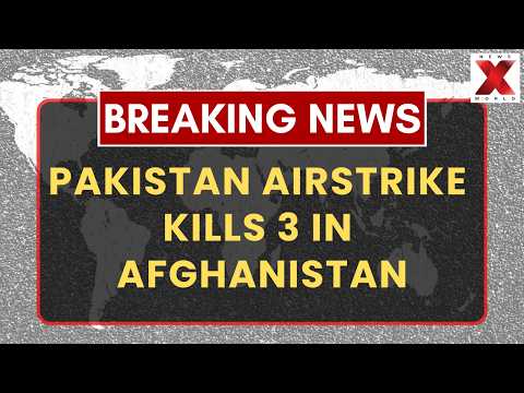 Pakistan Strikes Afghanistan: 3 Family Members Killed in Kunar After Pakistan Airstrike | NXW