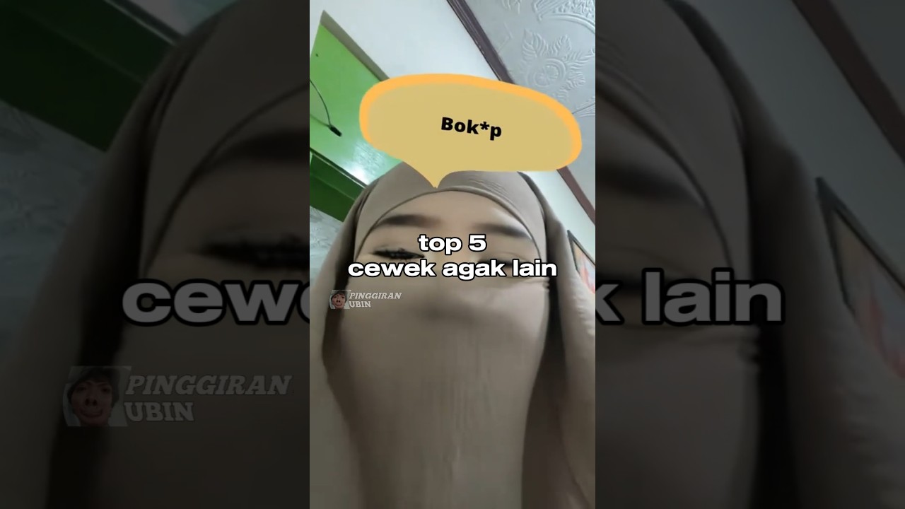 top 5 cewek agak lain 😂