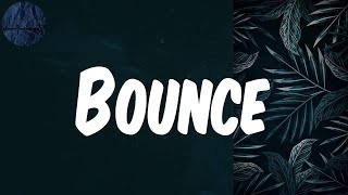 (Lyrics) Bounce - Ruger