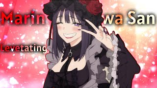 Marin Kitagawa San - Levitating Edit