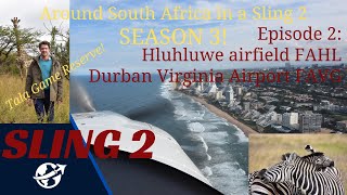 Season 3 Part 2 Hluhluwe airport to Durban Virginia Airport and Tala Game Reserve. by Cruise Ships & VFR Flights, explore the world ! 183 views 3 months ago 10 minutes, 57 seconds
