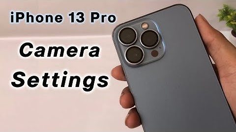 Camera-instellingen voor de iPhone 13 Pro voor verbluffende foto