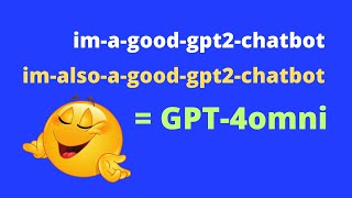 Stealth LLM: im-a-good-gpt2-chatbot