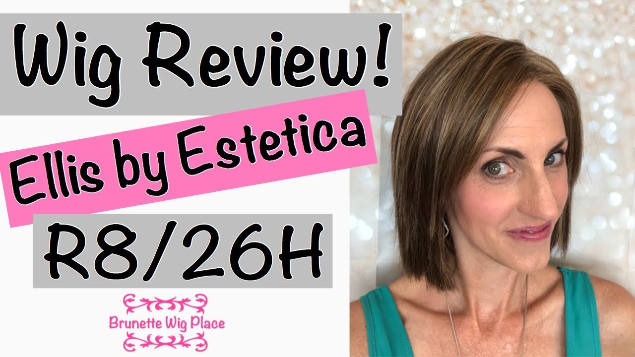 Estetica Designs Classique EVETTE R8/26H Wig Estetica ELLIS Wig Review | R8/26H | BRUNETTE WIG PLACE  main image 4