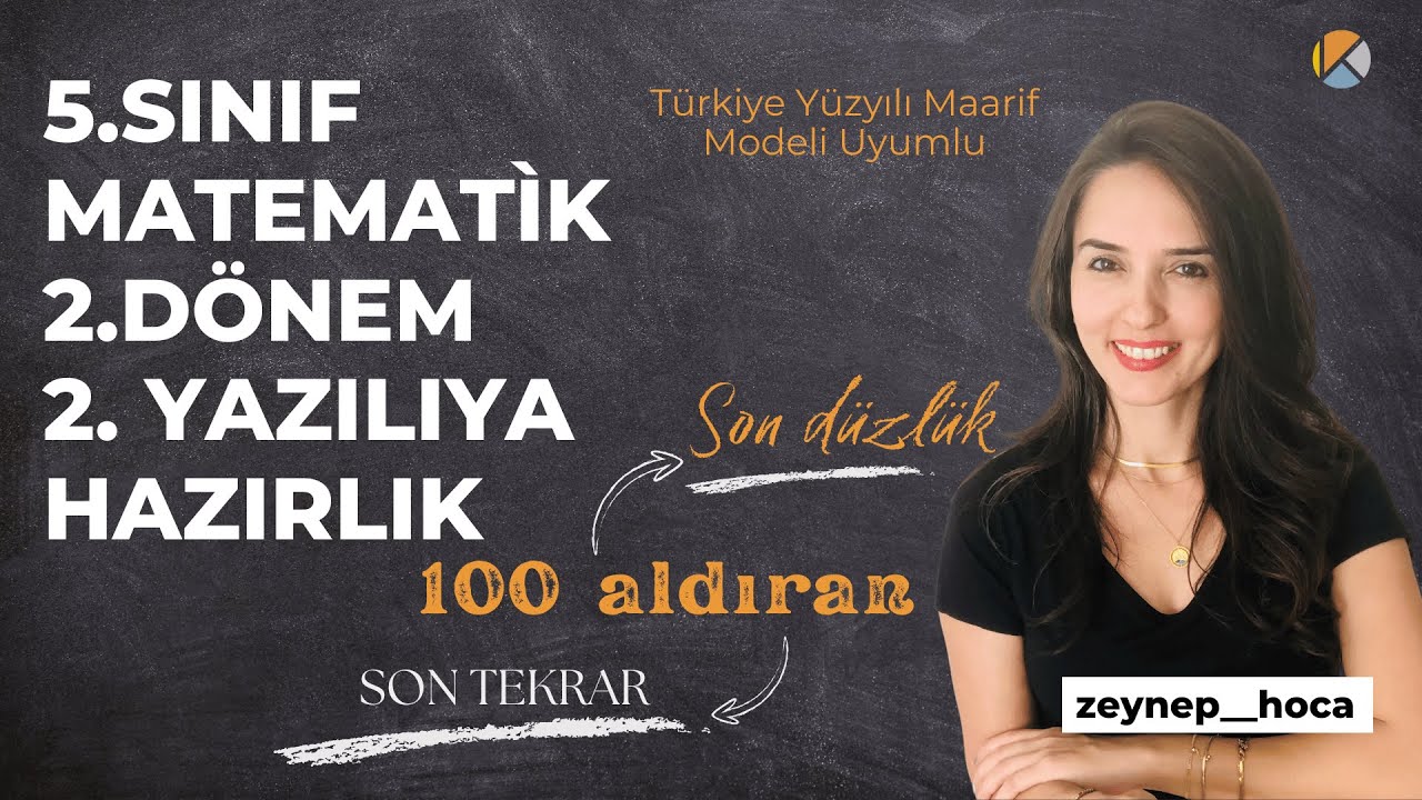 5. Sınıf 2. Dönem 2. Matematik Sınavına Hazırlık YENİ MÜFREDATA UYUMLU