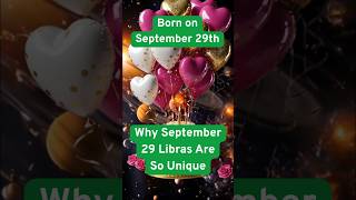 Why September 29 Libras Are So Unique #September29Born  #ZodiacTruths  #short #blog #reels