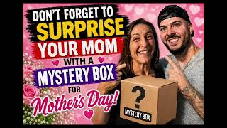 “Don’t Forget Moms Mystery Mail 📦 "