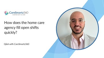 How does the home care agency fill open shifts quickly?