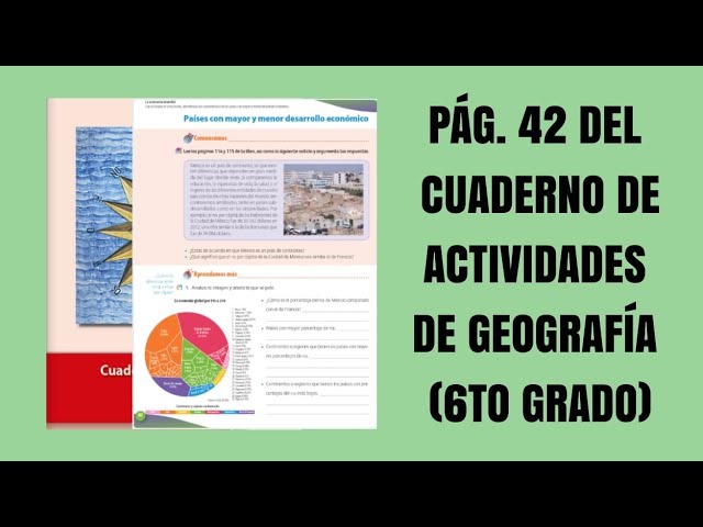 Pag 42 Del Cuaderno De Actividades De Geografia Sexto Grado Youtube