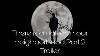 We have a stalker Part 2 trailer 😈❤️