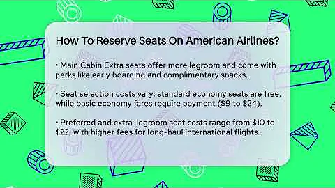 How To Reserve Seats On American Airlines? - Air Traffic Insider